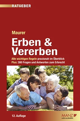 Abbildung von Maurer | Erben & Vererben | 12. Auflage | 2019 | beck-shop.de