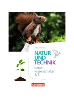 Abbildung von Natur und Technik - Naturwissenschaften: Neubearbeitung - Niedersachsen - 5./6. Schuljahr | 1. Auflage | 2020 | beck-shop.de