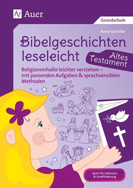 Abbildung von Scheller | Bibelgeschichten leseleicht - Altes Testament | 1. Auflage | 2019 | beck-shop.de