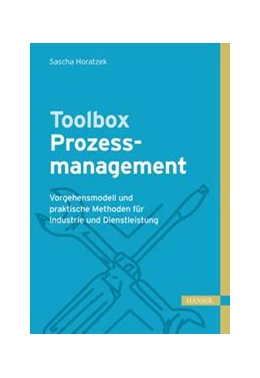 Abbildung von Horatzek | Toolbox Prozessmanagement | 1. Auflage | 2019 | beck-shop.de