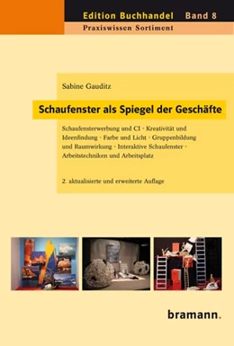 Abbildung von Gauditz / Bramann | Schaufenster als Spiegel der Geschäfte | 2. Auflage | 2019 | beck-shop.de