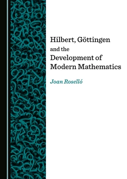 Abbildung von Hilbert, Göttingen and the Development of Modern Mathematics | 1. Auflage | 2019 | beck-shop.de