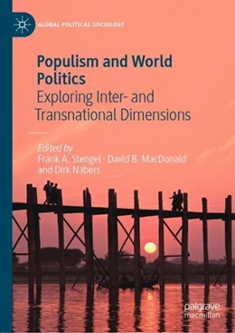 Abbildung von Stengel / Macdonald | Populism and World Politics | 1. Auflage | 2019 | beck-shop.de