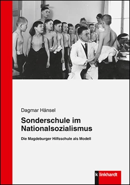 Abbildung von Hänsel | Sonderschule im Nationalsozialismus | 1. Auflage | 2019 | beck-shop.de