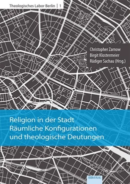 Abbildung von Zarnow / Klostermeier | Religion in der Stadt | 1. Auflage | 2018 | beck-shop.de