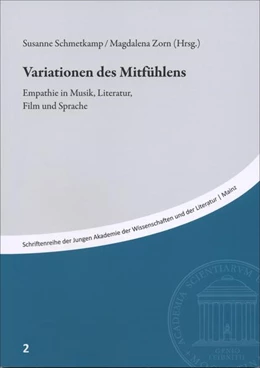 Abbildung von Schmetkamp / Zorn | Variationen des Mitfühlens | 1. Auflage | 2019 | 2 | beck-shop.de