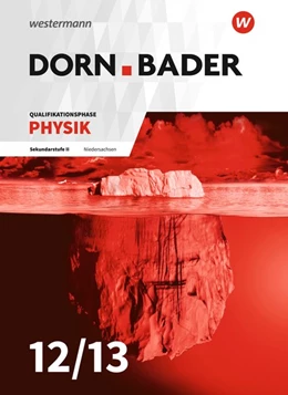 Abbildung von Dorn / Bader Physik SII. Schulbuch. Qualifikationsphase. Niedersachsen | 1. Auflage | 2019 | beck-shop.de