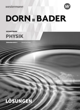 Abbildung von Dorn / Bader Physik SII. Lösungen. Niedersachsen | 1. Auflage | 2019 | beck-shop.de