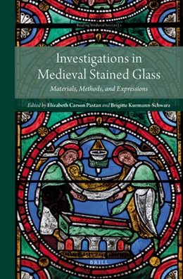 Abbildung von Investigations in Medieval Stained Glass | 1. Auflage | 2019 | beck-shop.de