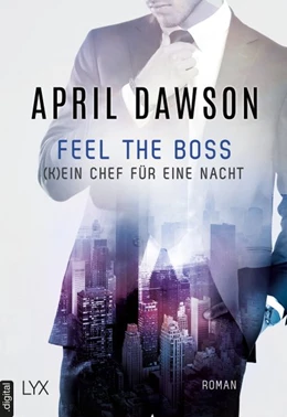 Abbildung von Dawson | Feel the Boss - (K)ein Chef für eine Nacht | 1. Auflage | 2017 | beck-shop.de