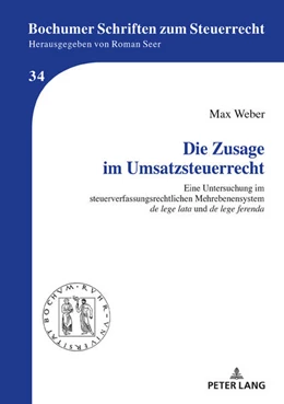 Abbildung von Weber | Die Zusage im Umsatzsteuerrecht | 1. Auflage | 2019 | 34 | beck-shop.de