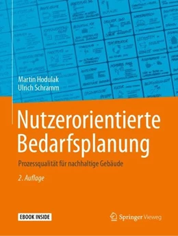 Abbildung von Hodulak / Schramm | Nutzerorientierte Bedarfsplanung | 2. Auflage | 2019 | beck-shop.de