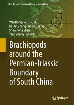 Abbildung von He / Shi | Brachiopods around the Permian-Triassic Boundary of South China | 1. Auflage | 2019 | beck-shop.de