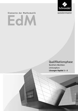 Abbildung von Elemente der Mathematik SII. Qualifikationsphase gA Grundkurs: Lösungen 1. Niedersachsen | 1. Auflage | 2019 | beck-shop.de