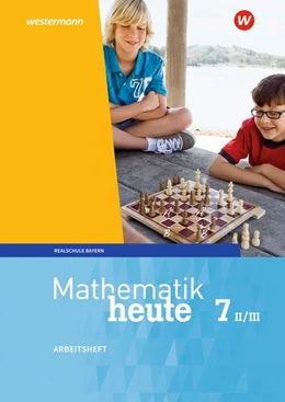 Abbildung von Mathematik heute 7. Arbeitsheft mit Lösungen 7 WPF II/III. Bayern | 1. Auflage | 2019 | beck-shop.de