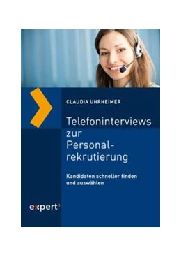 Abbildung von Uhrheimer | Telefoninterviews zur Personalrekrutierung | 3. Auflage | 2018 | beck-shop.de