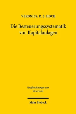 Abbildung von Hoch | Die Besteuerungssystematik von Kapitalanlagen | 1. Auflage | 2019 | 6 | beck-shop.de