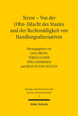 Abbildung von Bruns / Gumpp | Terror - Von der (Ohn-)Macht des Staates und der Rechtmäßigkeit von Handlungsalternativen | 1. Auflage | 2019 | beck-shop.de