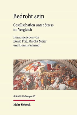 Abbildung von Frie / Meier | Bedroht sein | 1. Auflage | 2023 | 19 | beck-shop.de
