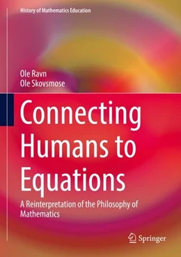 Abbildung von Ravn / Skovsmose | Connecting Humans to Equations | 1. Auflage | 2019 | beck-shop.de