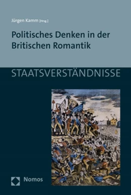 Abbildung von Kamm | Politisches Denken in der Britischen Romantik | 1. Auflage | 2019 | 121 | beck-shop.de