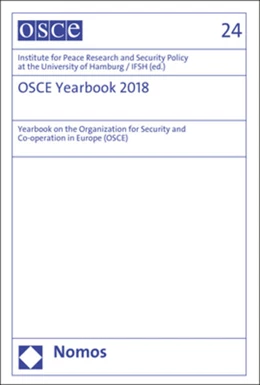 Abbildung von Institute for Peace Research and Security Policy at the University of Hamburg / IFSH | OSCE Yearbook 2018 | 1. Auflage | 2019 | beck-shop.de