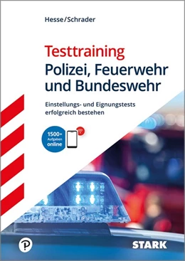 Abbildung von Hesse / Schrader | STARK Testtraining Polizei, Feuerwehr und Bundeswehr | 1. Auflage | 2019 | beck-shop.de