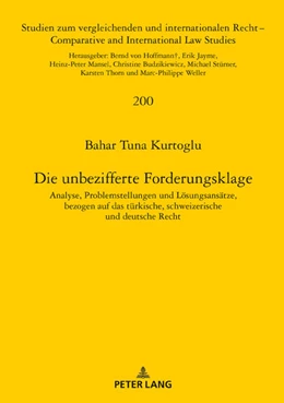 Abbildung von Kurtoglu | Die unbezifferte Forderungsklage | 1. Auflage | 2019 | 200 | beck-shop.de