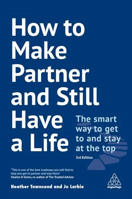 Abbildung von Townsend / Larbie | How to Make Partner and Still Have a Life | 3. Auflage | 2019 | beck-shop.de