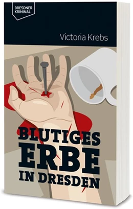 Abbildung von Krebs | Blutiges Erbe in Dresden | 1. Auflage | 2019 | beck-shop.de