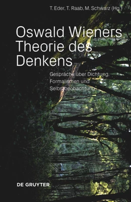 Abbildung von Raab / Schwarz | Oswald Wieners Theorie des Denkens | 1. Auflage | 2023 | beck-shop.de