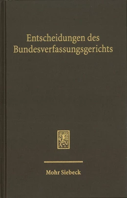 Abbildung von Bundesverfassungsgerichts | Entscheidungen des Bundesverfassungsgerichts (BVerfGE) | 1. Auflage | 2019 | 148 | beck-shop.de