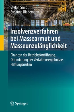 Abbildung von Smid / Riedemann | Insolvenzverfahren bei Massearmut und Masseunzulänglichkeit | 1. Auflage | 2019 | beck-shop.de