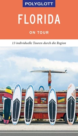 Abbildung von Teuschl | POLYGLOTT on tour Reiseführer Florida | 1. Auflage | 2019 | beck-shop.de