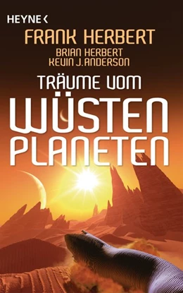 Abbildung von Herbert / Anderson | Träume vom Wüstenplaneten | 1. Auflage | 2019 | beck-shop.de