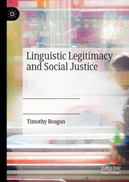 Abbildung von Reagan | Linguistic Legitimacy and Social Justice | 1. Auflage | 2019 | beck-shop.de