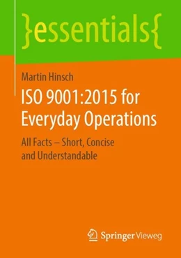 Abbildung von Hinsch | ISO 9001:2015 for Everyday Operations | 1. Auflage | 2019 | beck-shop.de