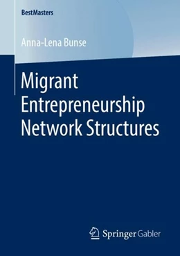 Abbildung von Bunse | Migrant Entrepreneurship Network Structures | 1. Auflage | 2019 | beck-shop.de