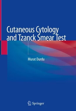 Abbildung von Durdu | Cutaneous Cytology and Tzanck Smear Test | 1. Auflage | 2019 | beck-shop.de