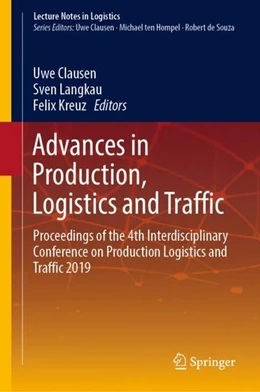 Abbildung von Clausen / Langkau | Advances in Production, Logistics and Traffic | 1. Auflage | 2019 | beck-shop.de