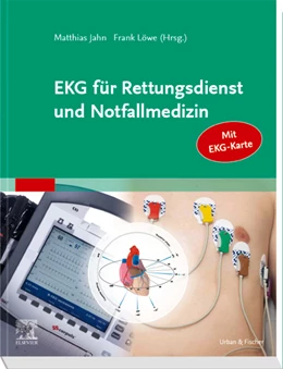 Abbildung von Jahn / Löwe | EKG für Rettungsdienst und Notfallmedizin | 1. Auflage | 2019 | beck-shop.de