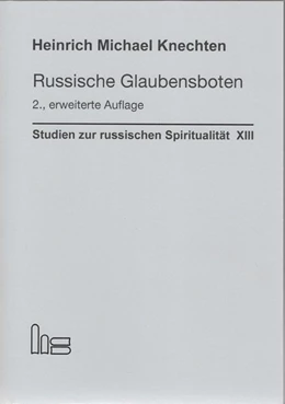 Abbildung von Knechten | Russische Glaubensboten | 2. Auflage | 2019 | beck-shop.de