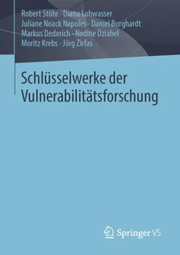 Abbildung von Stöhr / Lohwasser | Schlüsselwerke der Vulnerabilitätsforschung | 1. Auflage | 2019 | beck-shop.de