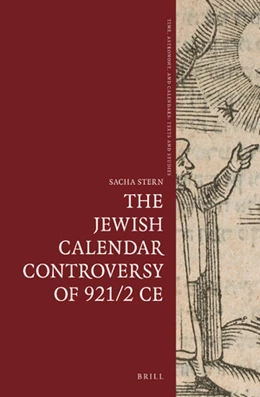 Abbildung von Stern | The Jewish Calendar Controversy of 921/2 CE | 1. Auflage | 2019 | 7 | beck-shop.de