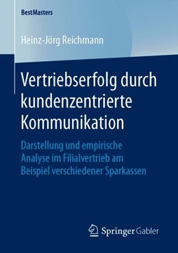 Abbildung von Reichmann | Vertriebserfolg durch kundenzentrierte Kommunikation | 1. Auflage | 2019 | beck-shop.de