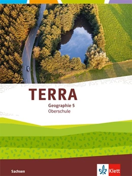 Abbildung von TERRA Geographie 5. Ausgabe Sachsen Oberschule. Schülerbuch Klasse 5 | 1. Auflage | 2019 | beck-shop.de