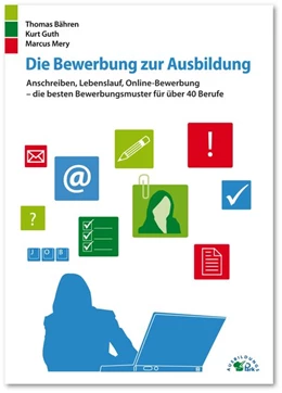 Abbildung von Bähren / Guth | Die Bewerbung zur Ausbildung | 3. Auflage | 2019 | beck-shop.de