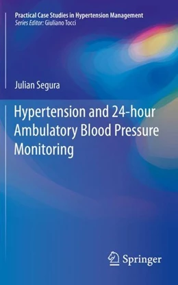 Abbildung von Segura | Hypertension and 24-hour Ambulatory Blood Pressure Monitoring | 1. Auflage | 2019 | beck-shop.de