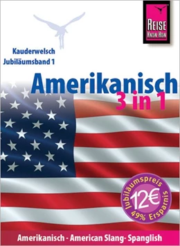 Abbildung von Goridis / Georgi-Wask | Amerikanisch 3 in 1: Amerikanisch Wort für Wort, American Slang, Spanglish | 3. Auflage | 2019 | beck-shop.de