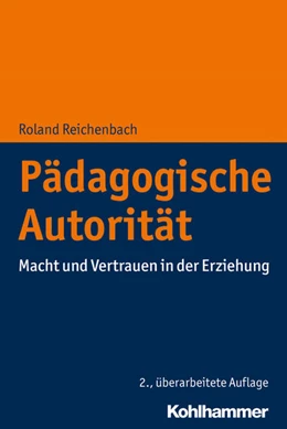 Abbildung von Reichenbach | Pädagogische Autorität | 2. Auflage | 2026 | beck-shop.de